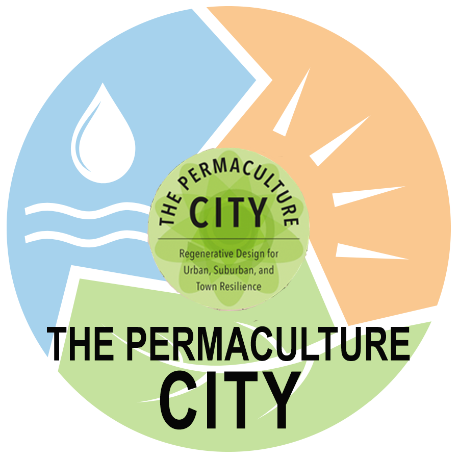 Creating Your Permaculture City: 7 Steps to Ecological Abundance